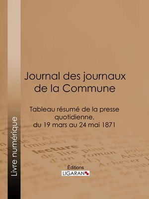 cover image of Journal des journaux de la Commune